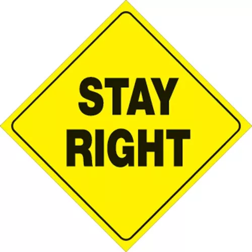 VOSS YELLOW PLASTIC REFLECTIVE SIGN 12″ – STAY RIGHT-422 SR YR